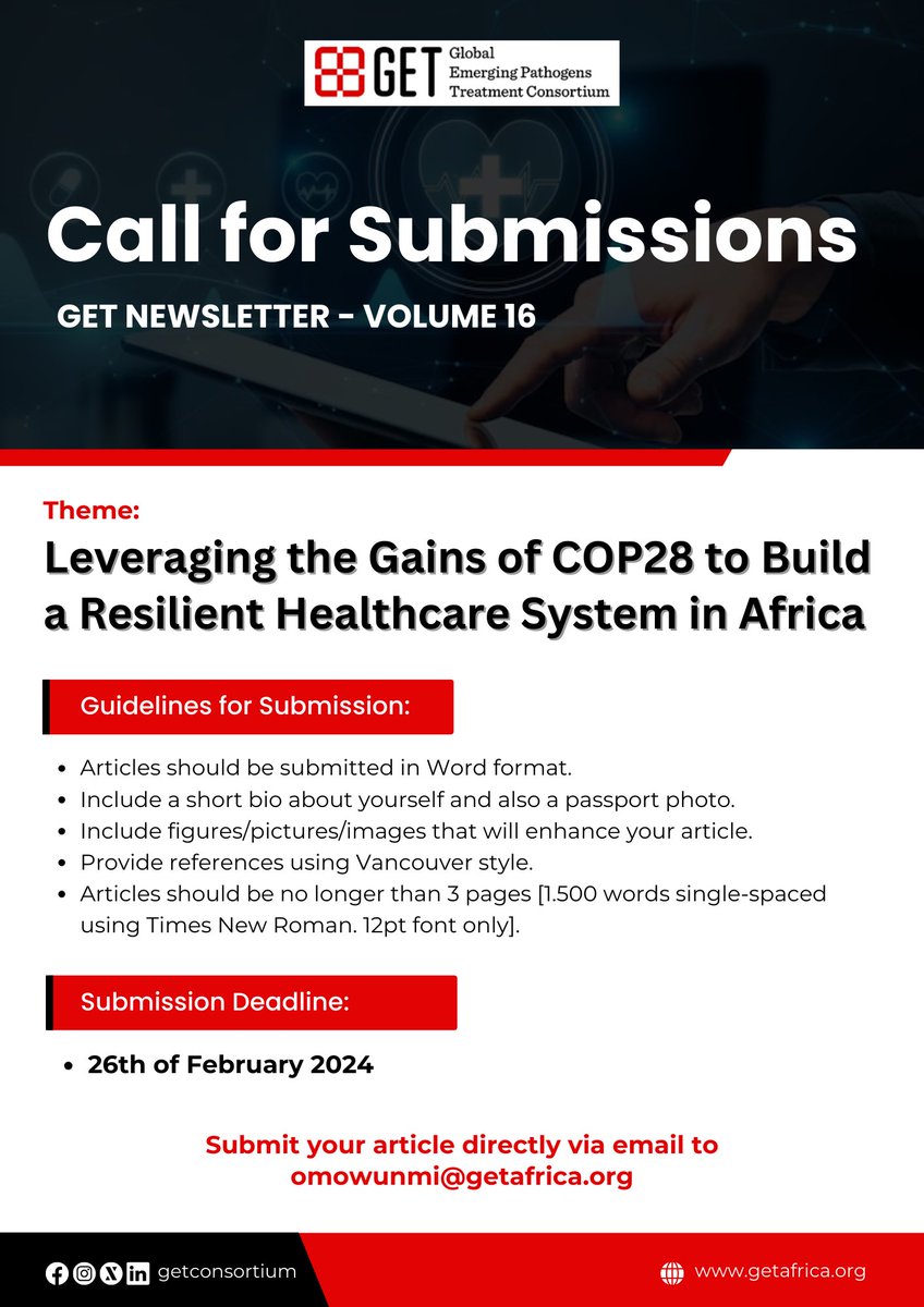 🔺 Join us for a unique opportunity to contribute to GET Newsletter Vol. 16❗

Topic: Leveraging the Gains of COP28 to Build a Resilient Healthcare System in Africa. 

📝 Submission Deadline: February 26, 2024.

📌Submit to: omowunmi@getafrica.org  

#CallforContributions #COP28