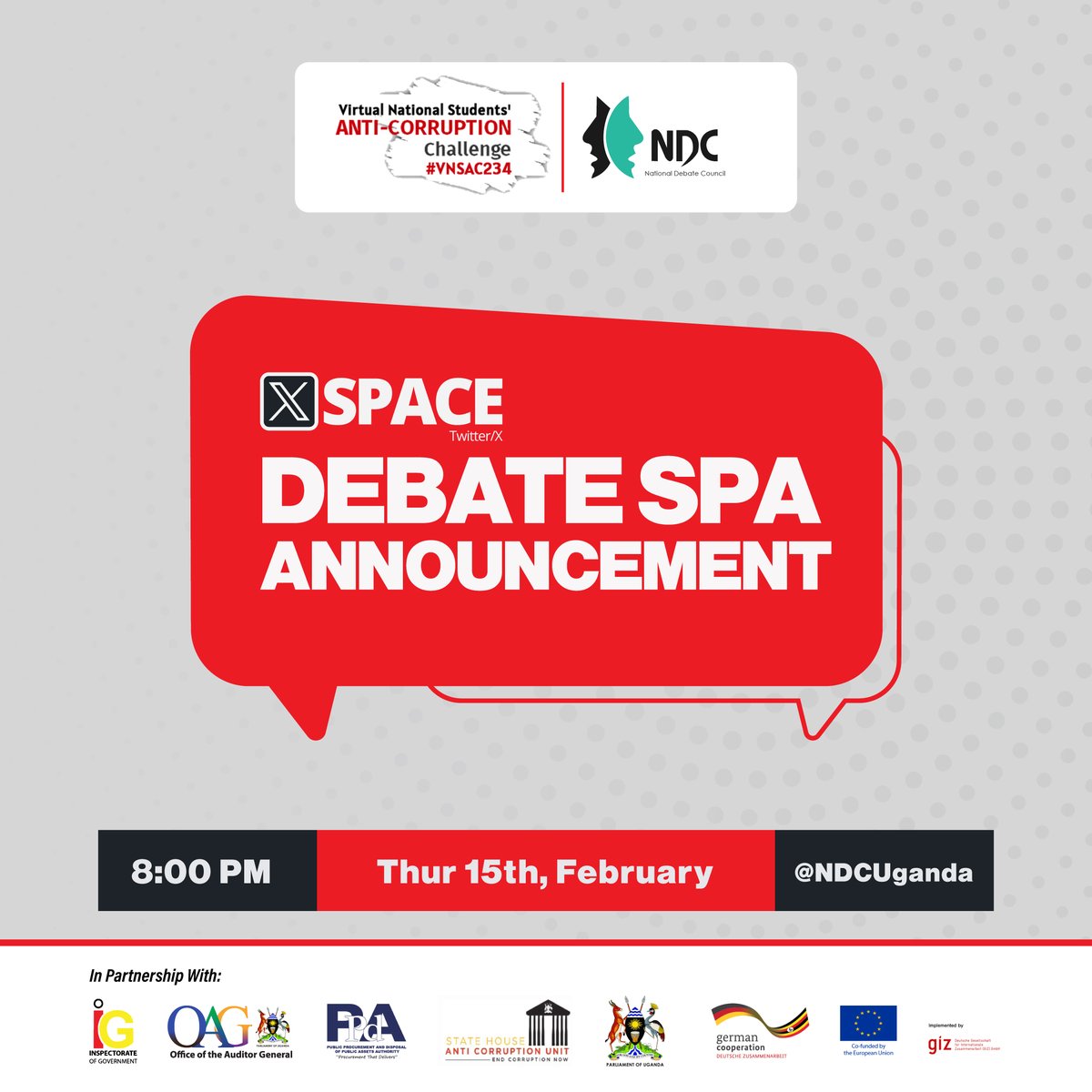 jairotakan's tweet image. RT: #Announcement:

This 📅Thur, Feb 15, the #VNSAC234 Spaces will host a Strategic Planning &amp;amp; Analysis Space aka a Debate SPA.
HOST: @NDCUganda

It will be an approach that will analyze &amp;amp; enhance the essence of the Topic of Discussion

#ExposeTheCorrupt | @EUinUG | @giz_uganda