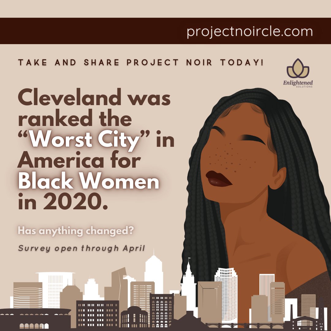 ProjectNoirCLE's tweet image. Let&apos;s do this again!

#ProjectNoir2024 Survey is 𝐋𝐈𝐕𝐄!

Has 𝐚𝐧𝐲𝐭𝐡𝐢𝐧𝐠 changed for Black Women in Cleveland + Northeast Ohio since 2020?

📢Our Goal: 1,000 responses from Black Women in Northeast Ohio.

🔗Survey live on: projectnoircle.com.

#WorkEnlightened