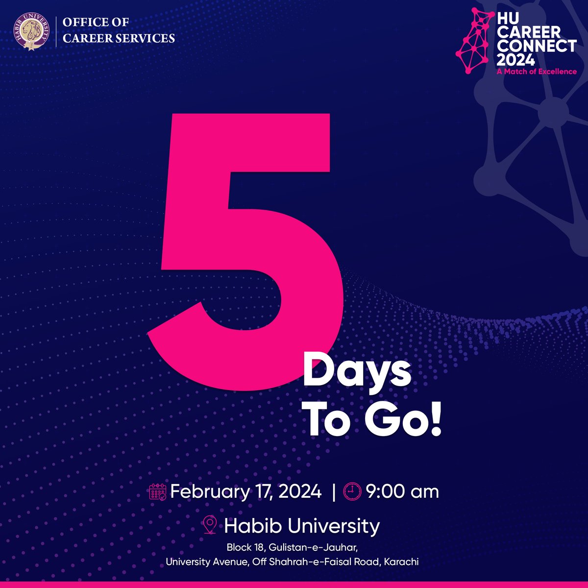 #HUCareerConnect 2024 is only 5 days away! It's time to refine your resumes and perfect your elevator pitches. 

Save the date: February 17, 2024 | 9 AM | Habib University

#HabibUniversity #ShapingFutures #HUCareerConnect #HUAdmissions2024 #CareerFair #2024 #AMatchOfExcellence