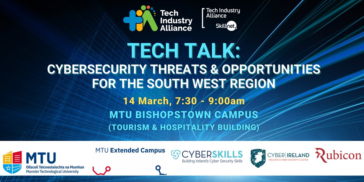 Join us for our next Tech Talk on: Cybersecurity Threats and Opportunities for the South West Region. This event is a pivotal gathering for people invested in the cybersecurity landscape in the tech sector. Find out more➡️eventbrite.ie/e/tech-talk-cy…
