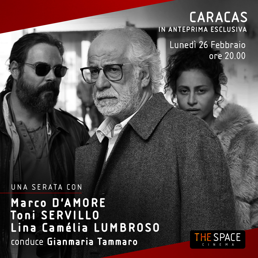 UNA SERATA CON il cast di Caracas nei The Space Cinema! @damore_marco, Toni Servillo e Lina Camélia Lumbroso presentano con @jan_novantuno il nuovo film, in anteprima. Dal vivo da Napoli e in diretta in The Space Cinema selezionati. 🎟️🍿👉🏼 bit.ly/3UCw1Bi @VisionDistrib