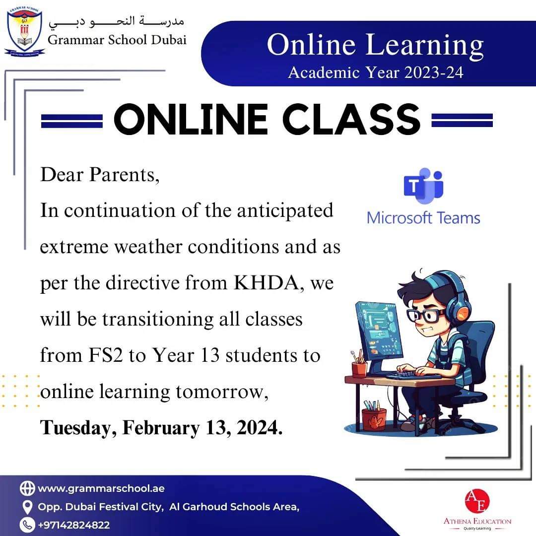 Dear Parents,
In continuation of the anticipated extreme weather conditions and as per the directive from KHDA, we will be transitioning all classes from FS2 to Year 13 students to online learning tomorrow, Tuesday, February 13, 2024.
#parents #students #onlineclasses