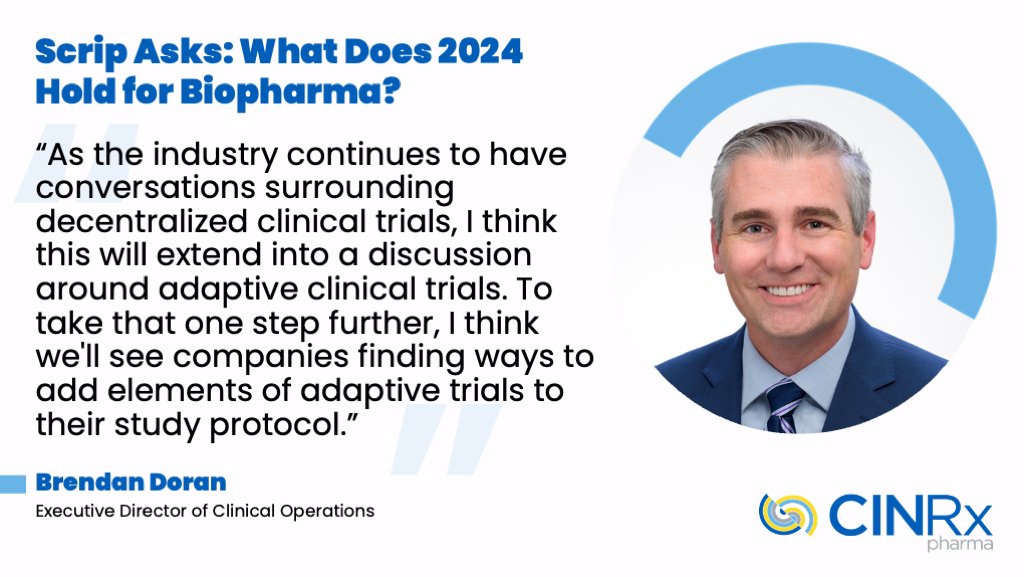 CinRxPharma's tweet photo. Our Executive Director of Clinical Operations, Brendan Doran, offered insights into #clinicaltrial trends the #biopharma industry can expect in 2024 as part of @PharmaScrip's 2024 #ScripAsks series. Read his thoughts on adaptive study designs here: https://t.co/AfoVSXzqie https://t.co/8ZayEyYxHA