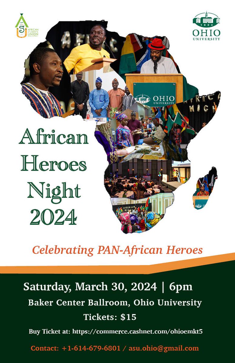 OhioUASU's tweet photo. ‼️SAVE THE DATE: AFRICAN HEROES NIGHT 2024‼️

Join us for #African Heroes Night on Sat. March 30 at Baker Center Ball Room.
Early bird: $12 for the month of February. 
March 1: Regular price- $15.

Buy your ticket at: https://t.co/H5lBE10leA

Questions? asu@ohio.edu or 7405523620 https://t.co/D4XLPqls6E