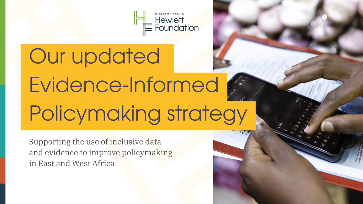 Hewlett_Found's tweet photo. Our new Evidence-Informed Policymaking strategy is here! Our @cchibwana, Chris Maloney, and @OusseynouNgom17 share more about the new strategy, what they’ve learned, and where they see opportunities for the EIP work ➡️ https://t.co/YV2r8v8OB6 https://t.co/a8lHwpbL7M