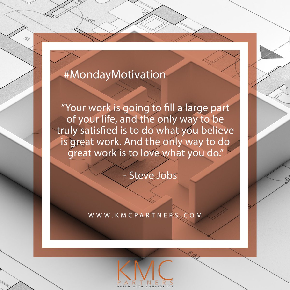 This weeks theme - you guessed it…

🧡♥️🚜 LOVE 🏗️♥️🧡

“Your work is going to fill a large part of your life, and the only way to be truly satisfied is to do what you believe is great work. And the only way to do great work is to love what you do.” - Steve Jobs

#kmcpartners
