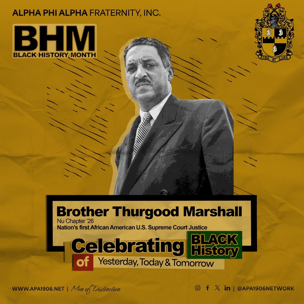 apa1906NETwork's tweet image. Today, Alpha Phi Alpha Fraternity, Inc. celebrates Black History Month by recognizing the late Alpha Brother U.S. Supreme Court Justice Thurgood Marshall, who made Black History yesterday as a trailblazing attorney and nation’s first African American U.S. Supreme Court Justice.