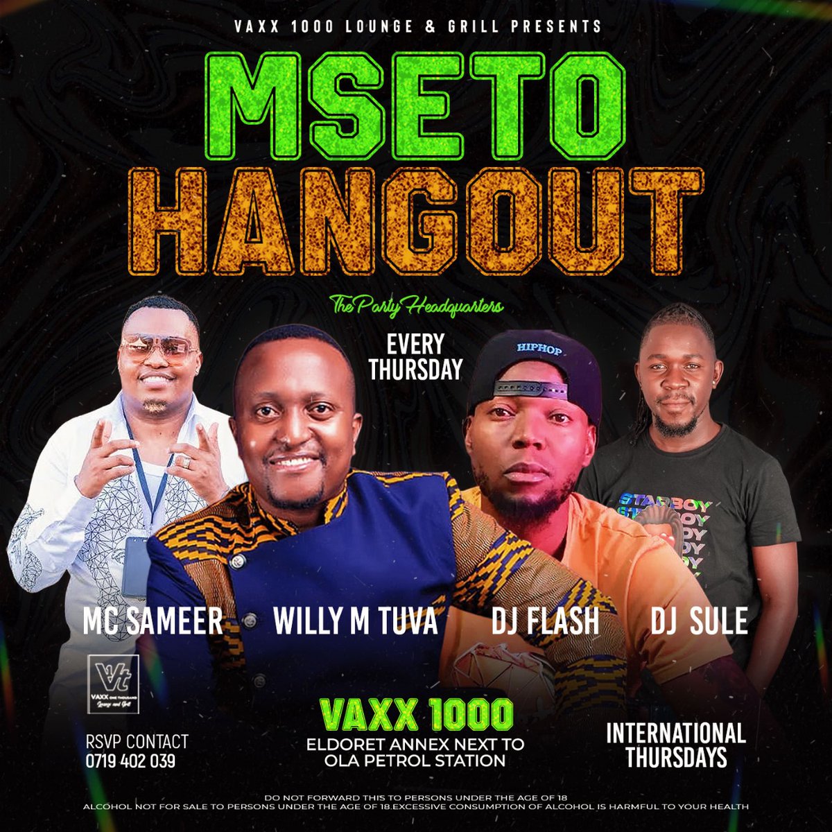 Watu wangu wa ELDORET, Thursdays will never be the same. From this Thursday tupatane VAXX 1000 ELDORET for #MsetoHangOut | The only place to have a night of fun in Eldoret | Nakuja na kikosi kamili cha burudani @sameerbry @djflashkenya and Starboy @djsulekenya