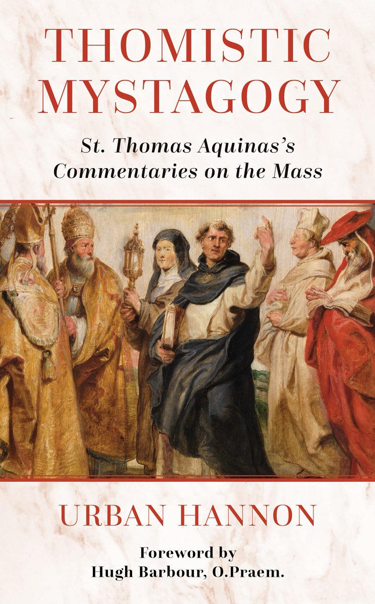 Congratulations to Urban Hannon '08, who has published his first book, 'Thomistic Mystagogy: St. Thomas Aquinas's Commentaries on the Mass.' In this book, Urban explores the saint’s teachings on the meaning and purpose of the various rites surrounding the Holy Eucharist.