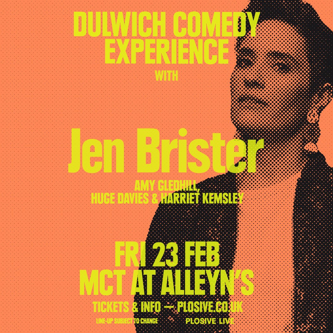 Down to the last few tickets for next week’s… ⚡️ DULWICH COMEDY EXPERIENCE ⚡️ with ✨ JEN BRISTER ✨ plus 🌟 AMY GLEDHILL 🌟 💫 HUGE DAVIES 💫 ⚡️ HARRIET KEMSLEY ⚡️ 📆 Fri 23 Feb 📍 The MCT at Alleyn’s 🎟️ 👉 plosive.co.uk/events/dulwich…