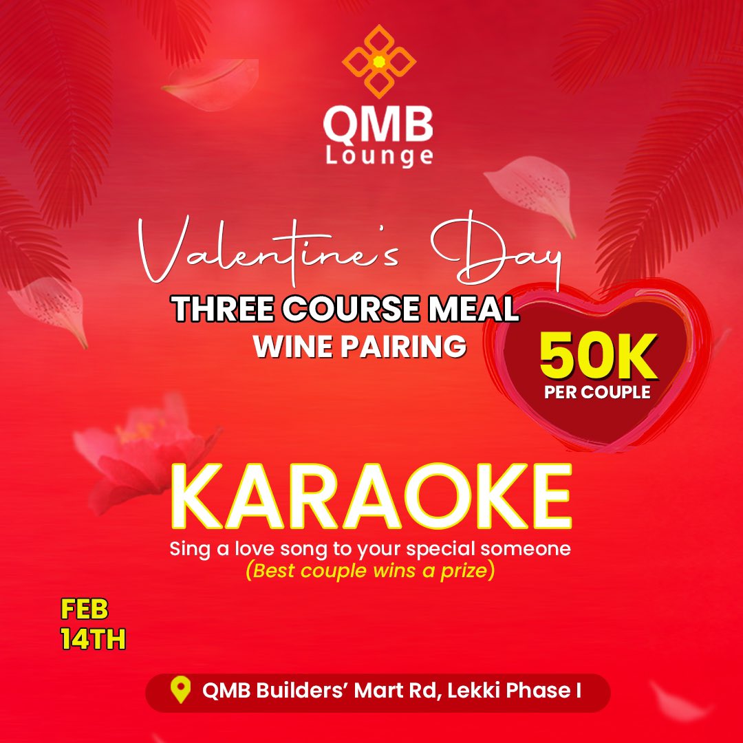 QMBLounge's tweet photo. Celebrate love at QMB Lounge this Valentine's Day! Treat your beloved to an opulent 3-course dining experience with wine pairings, priced at 50,000 naira per couple. 🍽️🥂 Plus, there’s a karaoke competition for a chance to win exciting prizes!🎤✨ Send us a DM now for more info! https://t.co/eWvlRDaWgr