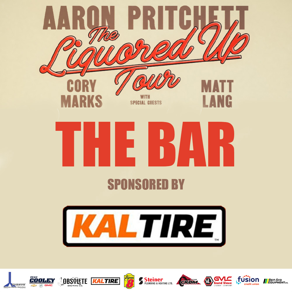 📢The Liquored Up Tour is only 10 DAYS AWAY! A HUGE thank you goes out to @KalTire for being The Bar sponsor at @AaronPritchett's The Liquored Up Tour ft. @CoryMarksmusic and Matt Lang.