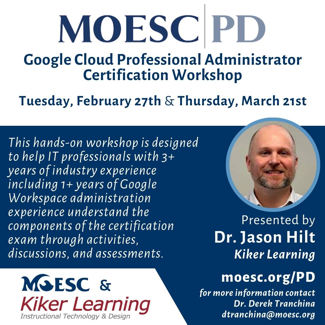 🚨#MOESC PD Series Spotlight🚨 'Google Cloud Professional Google Workspace Admin Cert Workshop' 💻🧰 NEW DATE ADDED! 🗓️ Presented by Dr. Jason Hilt @HiltConsultants @KikerLearning Register 👉 moesc.org/pd #MOESCPDS @DrGeorge_MU @DrGrayMorales @rkiker