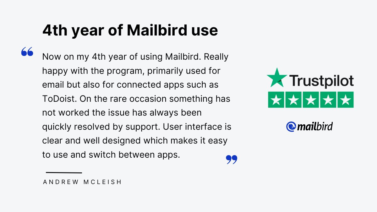 mailbird's tweet photo. There's no greater way to kick off the week than with reviews like this one. Thank you, Andrew. Cheers to 4 more years! 🥂💙
#customerfeedback #emailapp https://t.co/cBfsfjbd4w