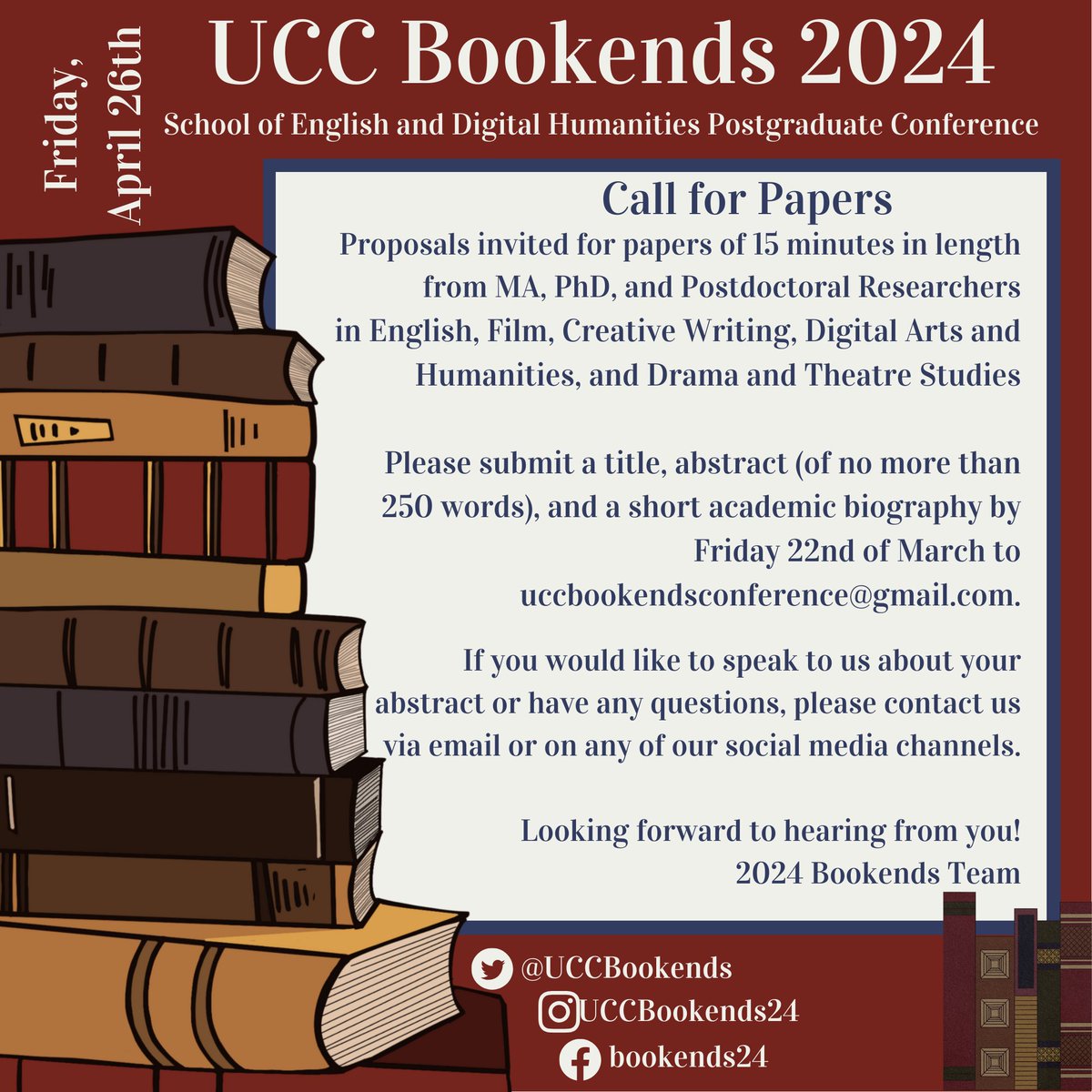 It's almost time for @UCCBookends, our fantastic annual postgraduate conference. Closing date for proposals is March 22nd, and the event is open to MA, PhD and postdoctoral researchers. @CACSSS1