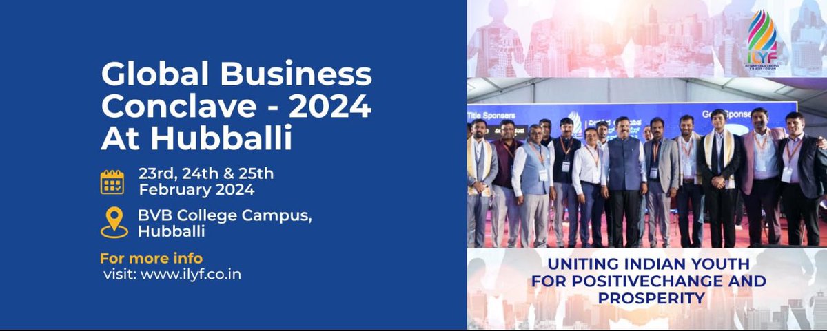 mathadsiddu's tweet photo. @iLYF_Official Global Business Conclave #Hubballi 
23, 24 &amp; 25th Feb 2024 at @KLETechbvb 

#ILYF 
@BYVijayendra @VL_Karnataka #Lingayat @BSYBJP 
@Hubballi_Infra @HubliCityeGroup @HubliCityNews @hublimandi https://t.co/4qX8GtiyTR