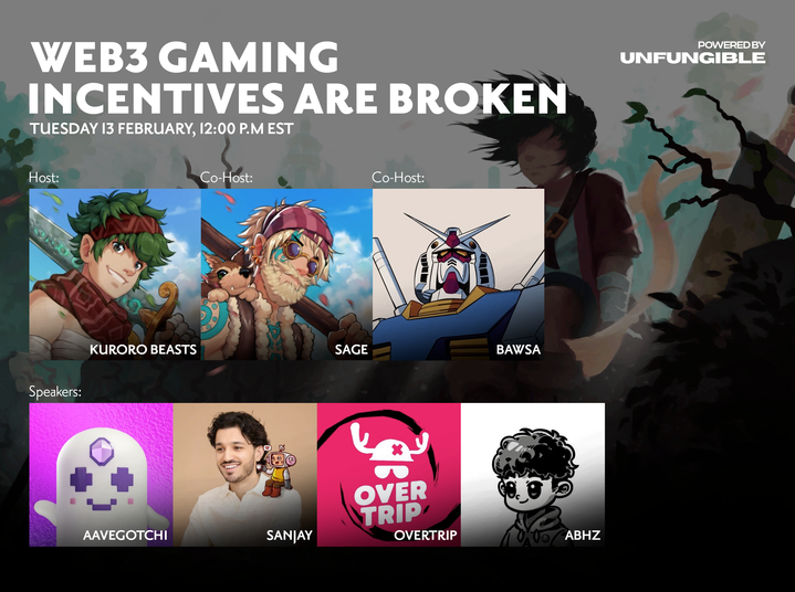 Web3 Gaming incentives are broken ✨

Join us tomorrow to discuss Web3 Gaming incentives

🗓️ Feb 13, 12 PM EST 

🏹 Quest (50XP)
Set your Reminder and amplify to get 50XP in your Airdrop Dashboard, links below 👇
