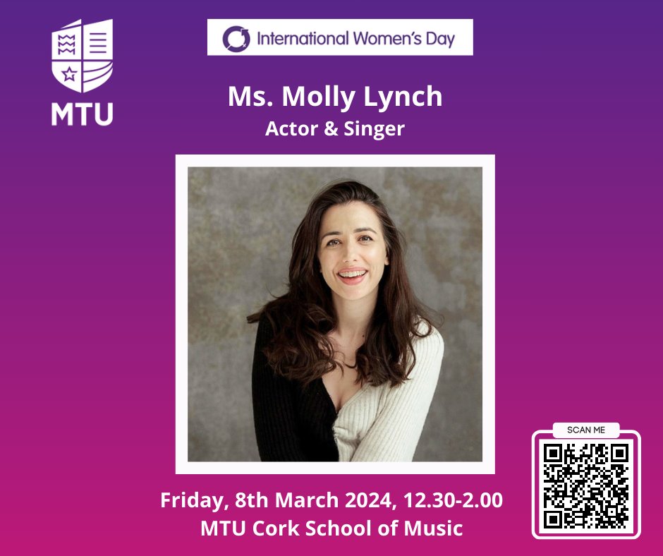 📢Delighted to announce @mollyblynch as our 1st speaker for the @MTU_ie #IWD2024 @womensday event. Molly is an internationally acclaimed actor & singer & a graduate of @mtu_csm & @christkingss Join us, Fri, 8th Mar 12.30 at @mtu_csm Book here: shorturl.at/FPU05 @CiaraOboe
