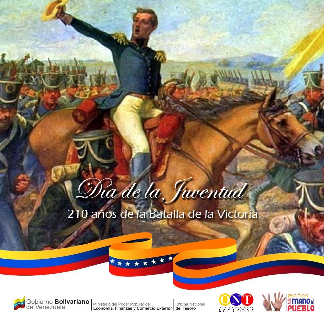 Desde la Oficina Nacional del Tesoro extendemos a toda nuestra Juventud trabajadora nuestras felicitaciones por ser una generación de altura que enfrenta las adversidades como lo hicieron nuestros jóvenes en la Batalla de La Victoria hace 210 años. #DiadelaJuventud #Venezuela