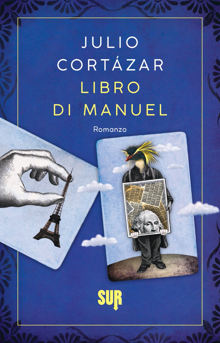 Il 12 febbraio di quarant'anni fa moriva a Parigi Julio Cortázar. Celebriamo questo anniversario con un annuncio: l'8 maggio arriverà in libreria, per la prima volta in italiano, «Libro di Manuel», tradotto da Ilide Carmignani. A voi la copertina, illustrata da Giuseppe Ragazzini