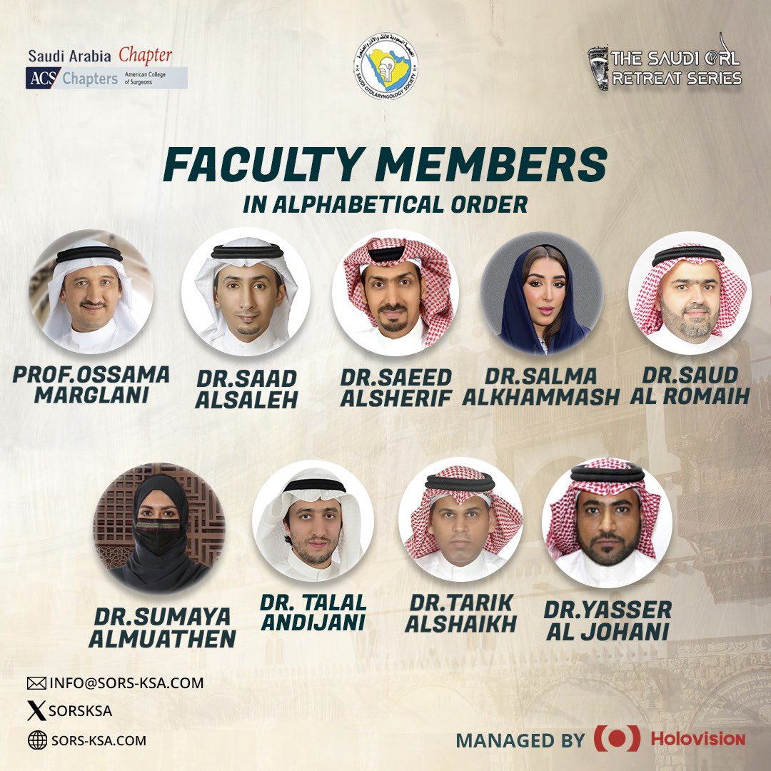 SorsKsa's tweet photo. The 2nd Rhinology Retreat welcomes its esteemed Honorary Faculty Chairmen! Join us for an exceptional learning experience in Jeddah, To Register visit our official website: https://t.co/qNpGnWNog3 

#RhinologyRetreat #Jeddah #KSA #ENT #Holovision #SORS https://t.co/G9ukWU3yrU