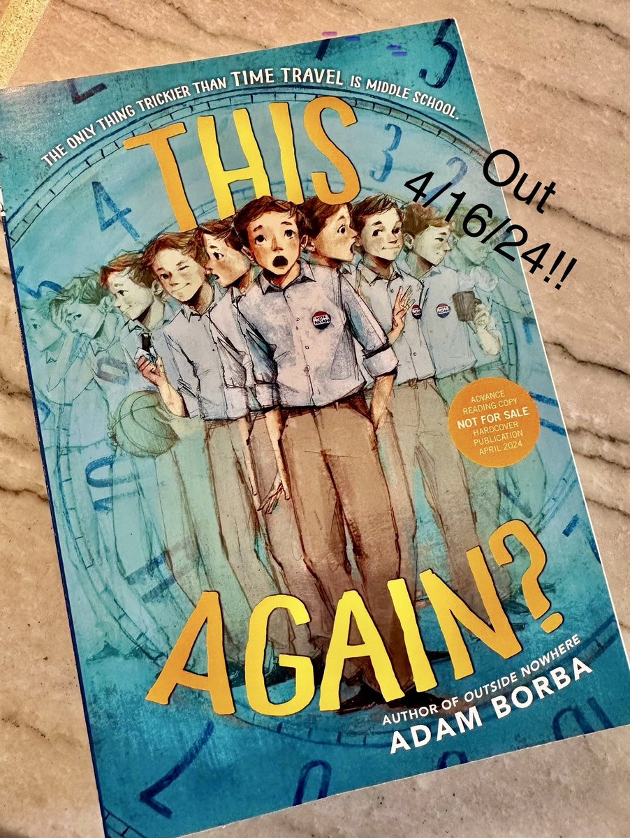 The ARC Fairy has struck again! Can’t wait to jump into @adam_borba’s time-travel MG novel, THIS AGAIN? It’s out April 16 from @LittleBrownYR! (Watch for my upcoming interview w/ Adam on the @MixedUpFiles blog) #kidlit #NewRelease