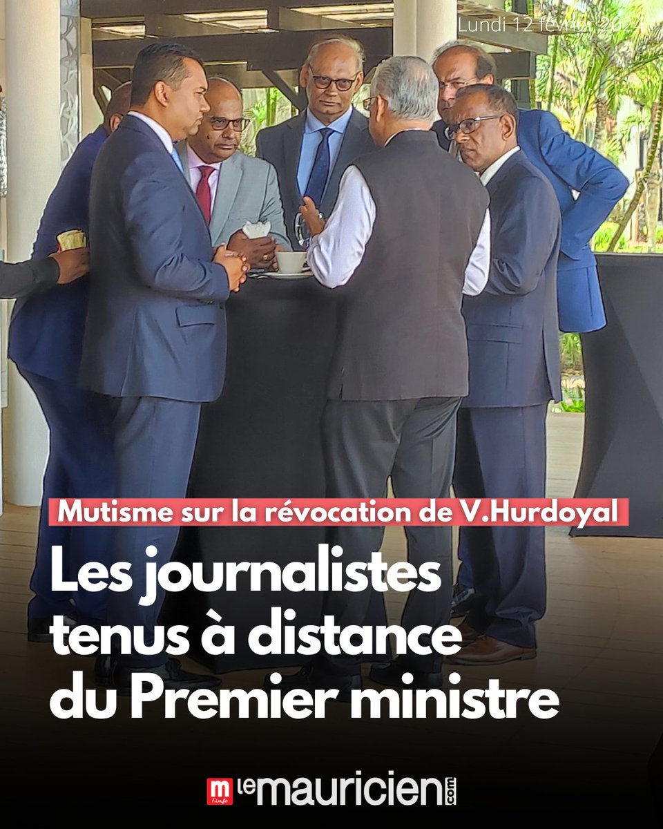 Mutisme sur la révocation de V.Hurdoyal : les journalistes tenus à distance du Premier ministre

lemauricien.com/actualites/pol…