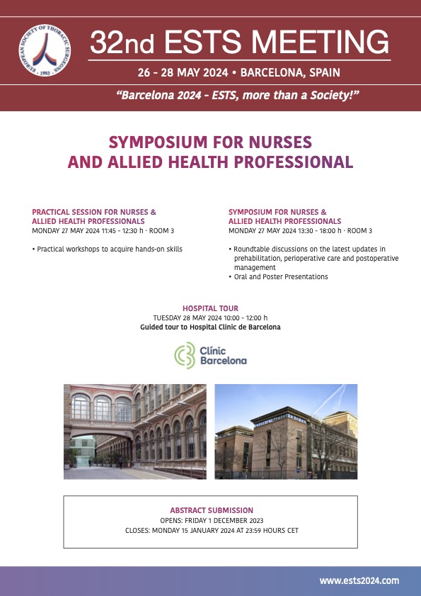 🌟 SYMPOSIUM FOR NURSES AND ALLIED HEALTH PROFESSIONALS 🌟 🗓️ Monday, 27 May 2024 • 11:45 AM - 6:00 PM More: ests2024.com/ESTS2024 We are thrilled to extend a warm welcome to all esteemed professionals to this distinguished event dedicated to the world of thoracic surgery!✨