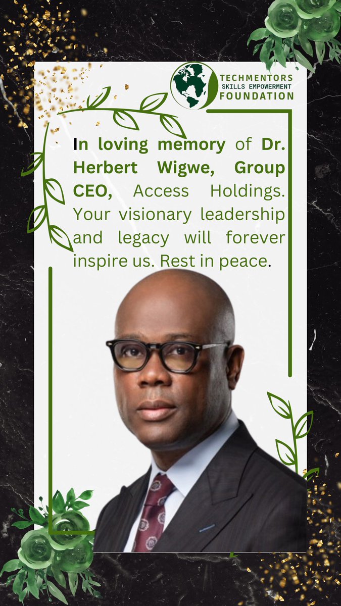 Techmentor79138's tweet photo. In loving memory of Dr. Herbert Wigwe, the esteemed Group CEO Access Holdings. His visionary leadership and profound impact on Access Holdings will forever be remembered. Our deepest condolences to his family and the entire community. May he rest in peace. https://t.co/2MaA6UNPQP