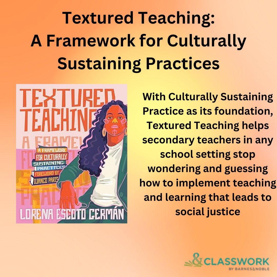 bn_classwork's tweet photo. Today's #PDMonday title is geared towards our secondary teachers! Textured Teaching by @nenagerman. They offer Textured Teaching as a dynamic framework with strategies that aim to engage all learners to work toward social justice! Ask #YourBNRep for more info and to get your copy https://t.co/K1KlIY3aZF