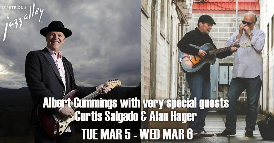 Dimitriou’s Jazz Alley welcomes rocking blues singer and guitarist Albert Cummings with very special guests, blues harpist and singer Curtis Salgado plus guitarist Alan Hager on March 5 - 6. Tickets here: jazzalley.com/www-home/artis… @AlbertCummings @Jazz_Alley