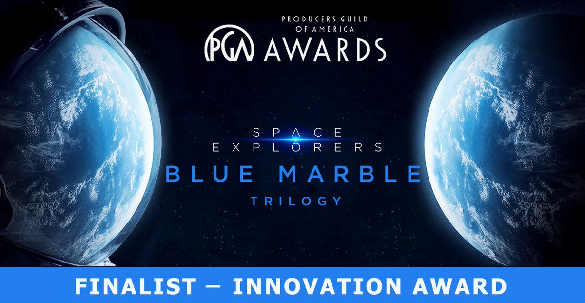 [AWARDS NEWS] 'Space Explorers: Blue Marble' trilogy is a finalist for the PGA Innovation Award – a prestigious award that recognizes projects that redefine the boundaries of entertainment. hollywoodreporter.com/movies/movie-n…