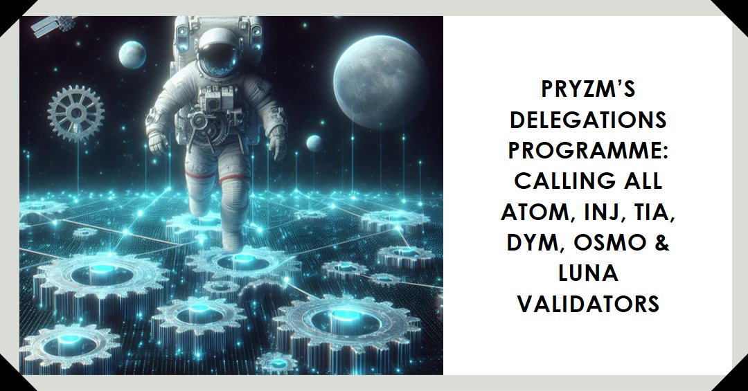 📢 Calling All ATOM, TIA, INJ, DYM, OSMO &amp; LUNA Validators

To facilitate yield tokenization Pryzm stakes the underlying assets. Pryzm needs a diverse set of apex validators to delegate $ATOM, $INJ, $TIA, $DYM $OSMO &amp; $LUNA to. 

We are excited to announce that we will soon open