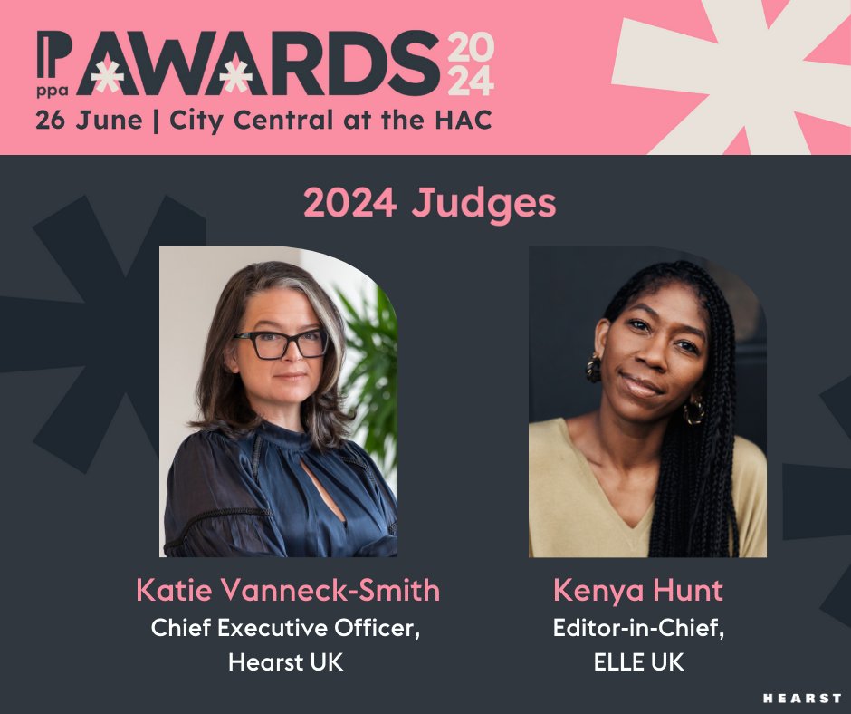 Our CEO, Katie Vanneck-Smith, and @ELLEUK’s Editor-in-Chief, @KenyaHunt, have been announced as two of the judges of the 2024 #PPAAwards, which celebrate the best-in-class businesses and individuals across the media industry: bit.ly/42BunBH🏆 #hearstuk @PPA_Live