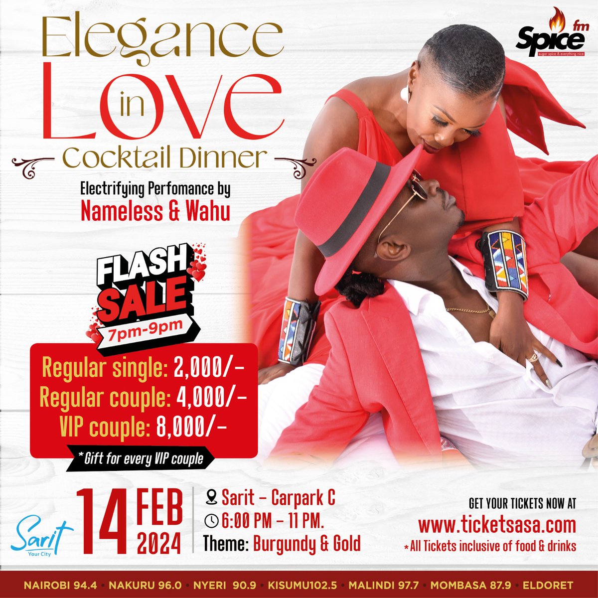 SpiceFMKE's tweet photo. ⚡️⚡️FLASH SALE!⚡️⚡️
Get ready! Monday 7-9pm.
Tickets: https://t.co/YnZt1mmQIr… #CountdownToValentines #WhispersofLoveAtSarit
@ticketsasa @SaritYourCity @namelesskenya
@wahukagwi https://t.co/7QDlS9mRVh