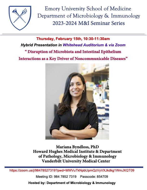 Please join us February 15th for a department seminar by Mariana Byndloss, PhD. Topic: 'Disruption of Microbiota and Intestinal Epithelium Interactions as a Key Driver of Noncommunicable Diseases'. @Mari_Byndloss