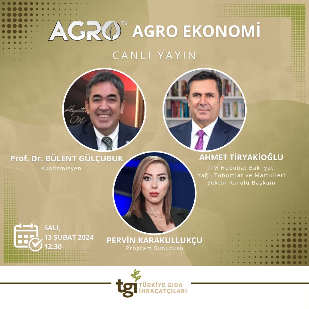 Sektör Kurulu Başkanımız Ahmet Tiryakioğlu yarın saat 12:30'da AGRO TV’de Agro Ekonomi programında Pervin Karakullukçu’nun konuğu olacak.

@a_tiryakioglu 
@agrotvturkey 
@pkarakullukcu