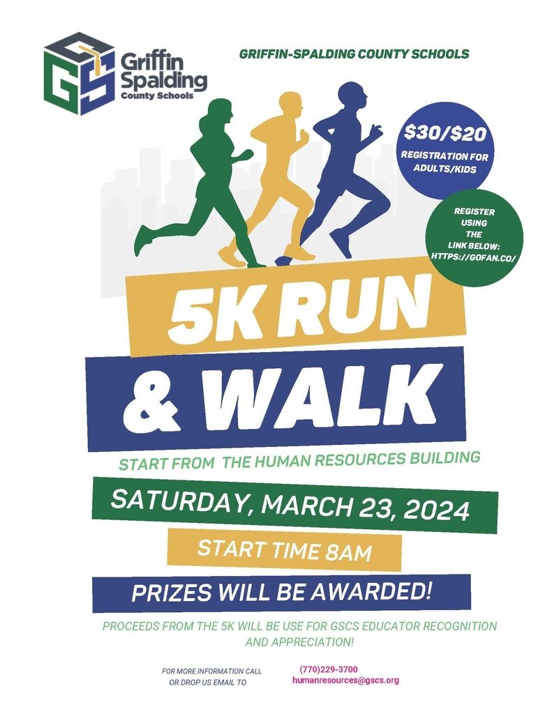 GSCS 5K Run/Walk - Saturday, March 23, 2024
Register at gofan.co and search by Griffin High School or Spalding High School.