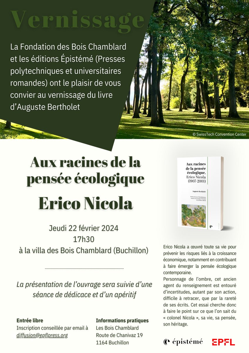 🌳 #VERNISSAGE DU #LIVRE D'AUGUSTE BERTHOLET A l'occasion de la parution livre d'Auguste Bertholet 'Aux racines de la pensée #écologique, Erico Nicola (1907-2001)', nous avons le plaisir de vous convier à une soirée de vernissage. Nous vous attendons nombreux(ses).⤵️ #ecologie