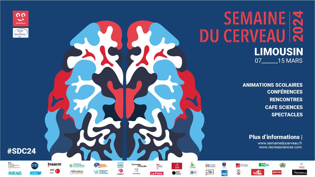 #EVENT | La Semaine du #Cerveau en territoire Limousin 🧠🧠 Le rendez-vous incontournable des neurosciences est de retour sur le territoire limousin du 07 au 17 mars ! Retrouvez toute la programmation gratuite sur notre site internet : bit.ly/3HVyMG7 #SDC24
