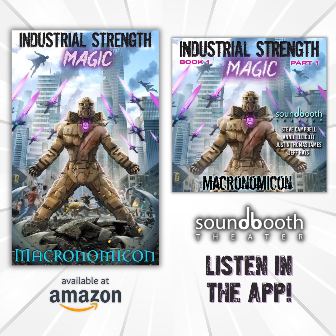 Industrial Strength Magic by Macronomicon is out now at Amazon, and Part 1 of the audio is available now to listen to in the Soundbooth Theater app with Part 2 coming soon!

Audio: soundbooththeater.com/shop/audiobook…

Amazon: amazon.com/Industrial-Str…

#audiobooks #kindlebooks