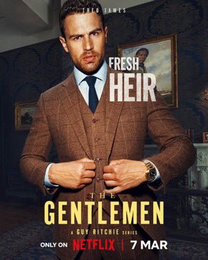 LeftKidney4Theo's tweet photo. Official posters of Theo James as Eddie Horniman in The Gentlemen! Launches 7 March! #TheGentlemen #TheoJames https://t.co/BgbtQ744bV