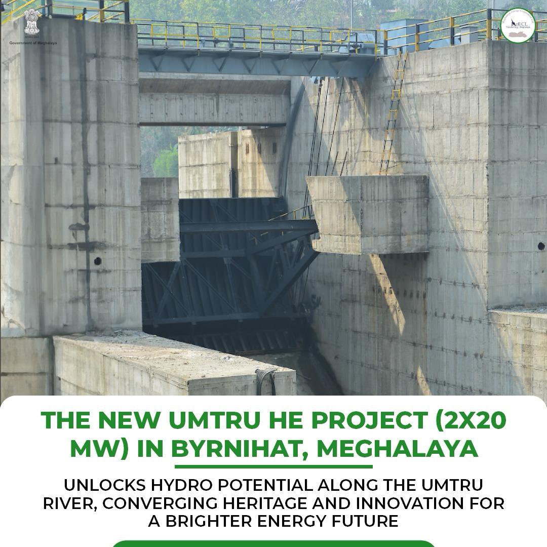 CMD_MeECL's tweet photo. Empowering the future of Meghalaya, the New Umtru Hydro Electric Project (2x20 MW) in Byrnihat is reshaping the narrative of green energy. https://t.co/L8RtbMULrY