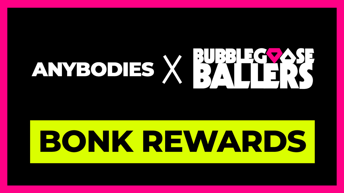 Did someone ask for some <a href="/bonk_inu/">BONK!!!</a>?

Well our friends at <a href="/AnybodiesNFT/">ANYBODIES</a> have come to the party and now our Bubblegoose Community can now stake their Bubblegoose Ballers NFTs for daily rewards of BONK.

But be quick, only the first 1,200 are eligible.

See Discord for all the