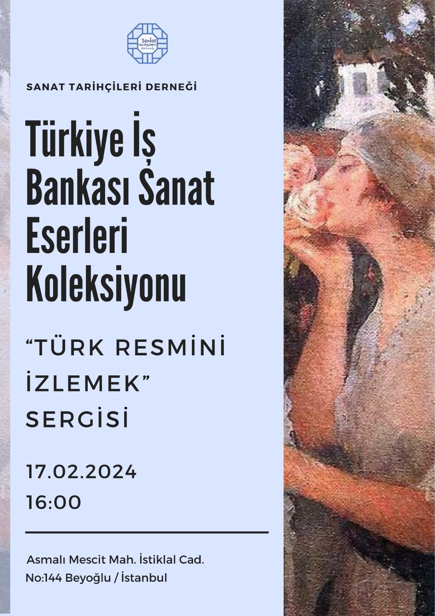 satadinfo's tweet photo. Satad olarak 17 Şubat Cumartesi günü 16:00'da İş Sanat'ta bulunan "Türk Resmini İzlemek" sergisine gidiyoruz! Siz değerli katılımcılarımızı bizlerle birlikte sergiyi izlemeye davet ediyoruz.
FORM LİNKİ 👇🏻🌼🖼️
https://t.co/4VW1cgd4ZF https://t.co/BTW0RyFgIH