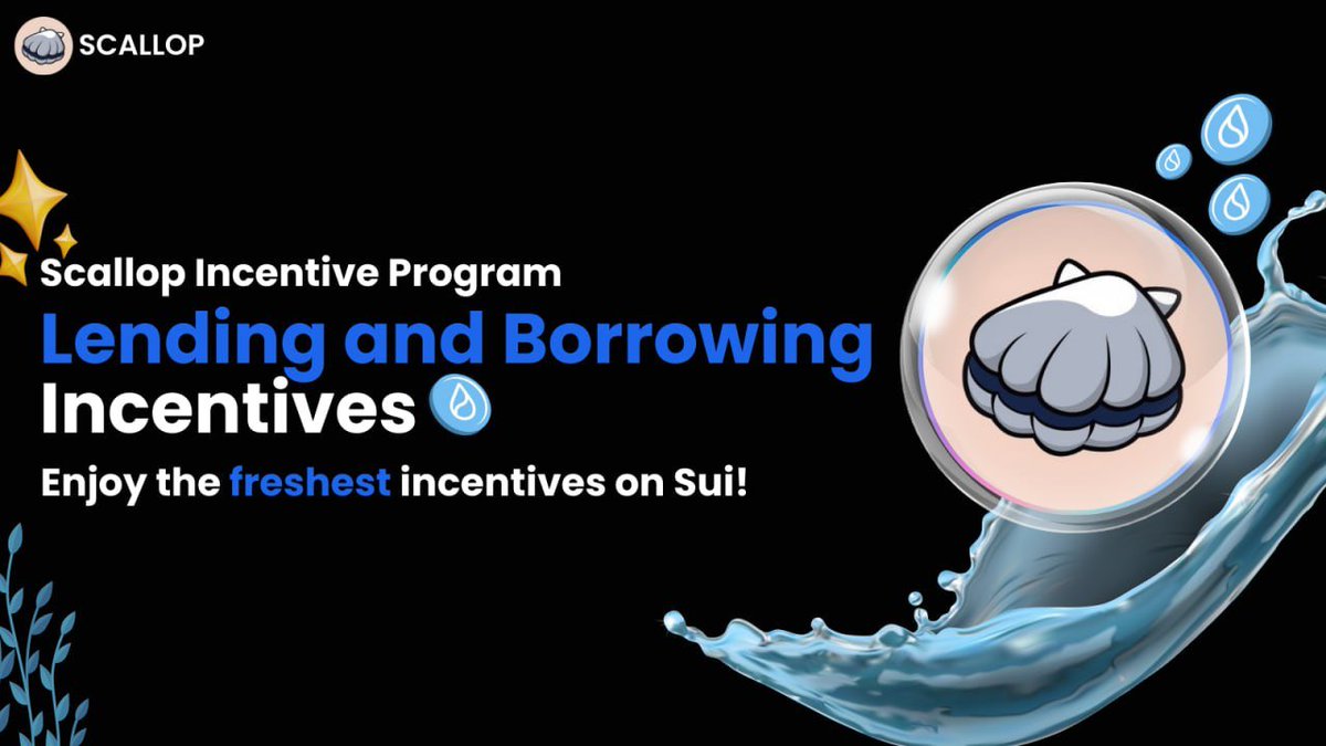 🌊SCALLOP INCENTIVE PROGRAM🌊 
 
Bi-weekly Scallop incentives have been renewed!
✨Lending Incentive Pool: ~600K SUI
✨Borrow Incentive Pool: ~26K SUI
✨LST Incentive: 1.2k SUI

Experience Scallop today👉scallop.io