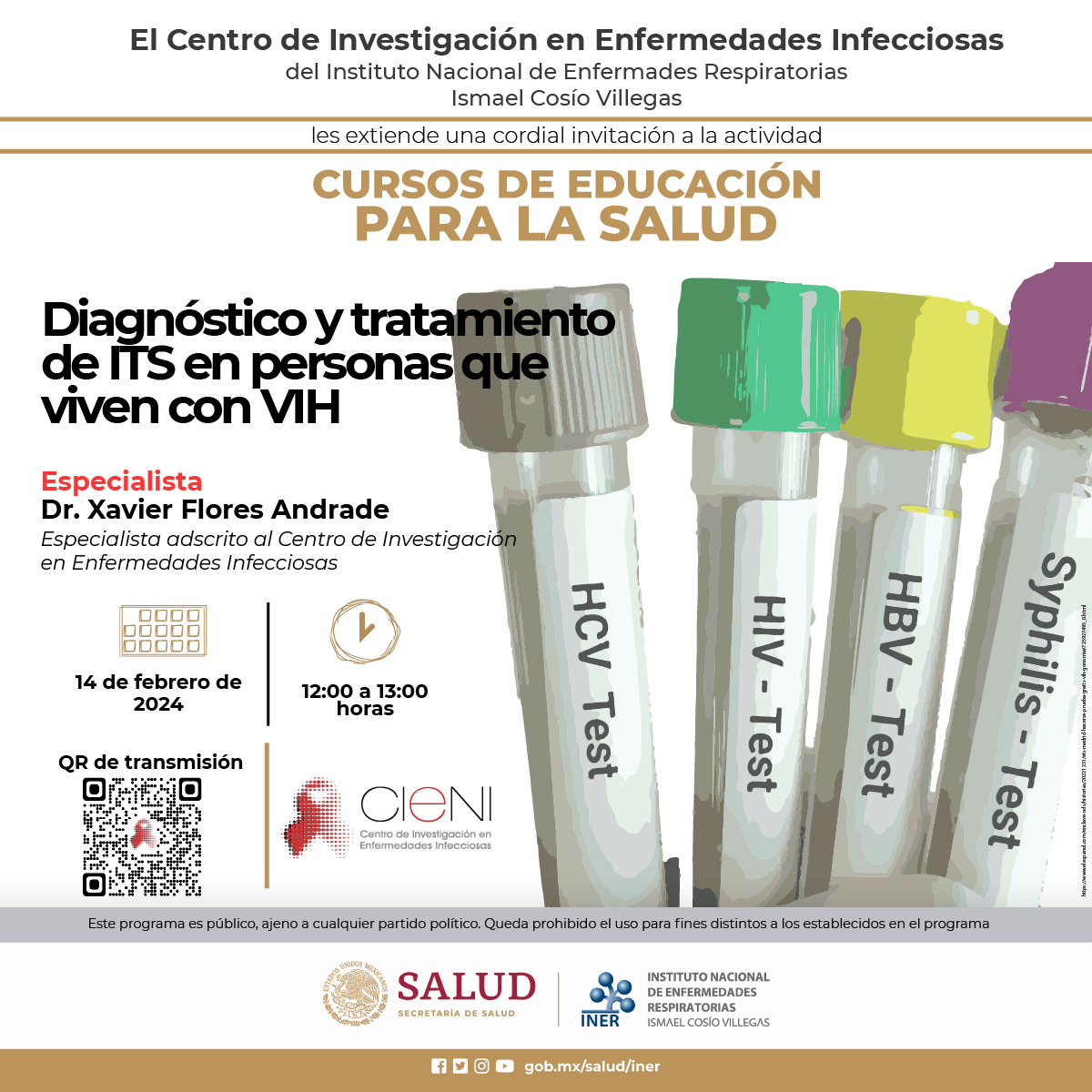cienimx's tweet photo. ⭐️Cursos de Educación para la Salud
📌Diagnóstico y tratamiento de ITS en PVVIH
🤓Dr Xavier Flores
🕑14 feb, 12:00
🔗Transmisión https://t.co/jjKprUmeAn
📝Registro https://t.co/HT5ct2Asj1
Habilitado al término del curso*

#cieni #VIH https://t.co/lFH9qoZLPP