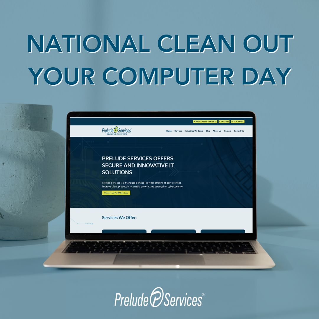 PreludeServices's tweet image. Happy National Clean Out Your Computer Day! 🖥️ Take some time today to clean out your computer by deleting those unnecessary files or clearing your browser cache and cookies. Give your computer a fresh start and improve its performance! 💪 
#CleanOutYourComputer #PreludeServices