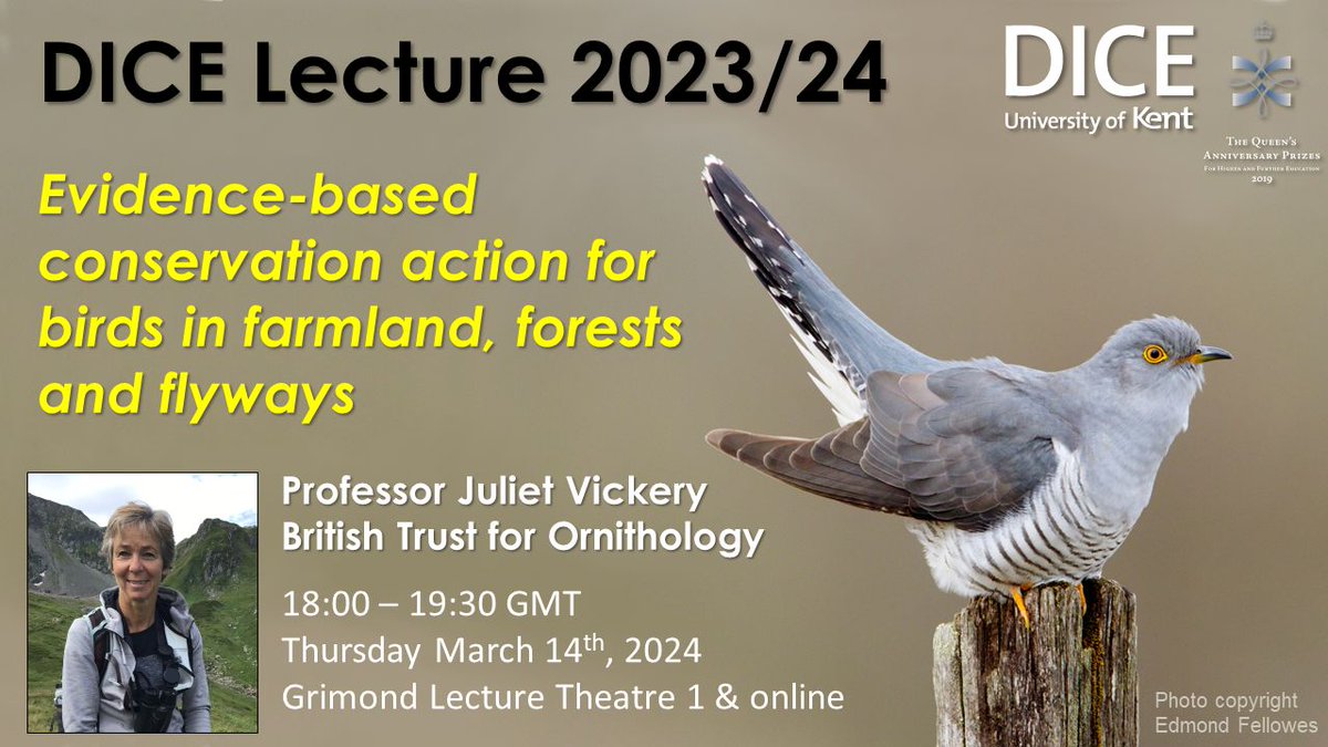 We are delighted to announce that this year’s Annual DICE Lecture will be given by Professor @juliet_vickery on ‘Evidence based conservation action for birds in farmland, forests and flyways’ 🗓️ March 14th, 6.00 to 7.30 pm 📍 GLT 1 Open to all Register: bit.ly/48gbo0X